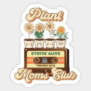 Mothers day plant  lover groovy cassette Retro Funny sarcastic quote Sticker